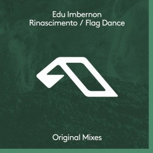 Edu Imbernon - Rinascimento / Flag Dance [ANJDEE507BD]