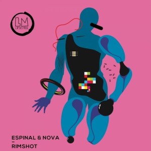 Espinal & Nova - Rimshot [LPS283D]