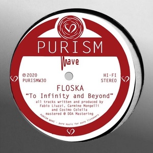 Floska - To Infinity and Beyond [PURISMW30]