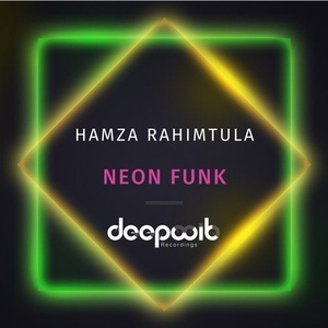 Hamza Rahimtula - Neon Funk [DWR114]