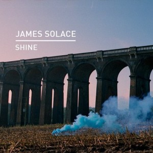 James Solace - Shine [KD114]
