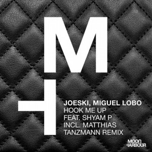 Joeski, Miguel Lobo - Hook Me Up [MHD102]
