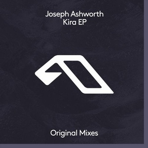 Joseph Ashworth - Kira EP [ANJDEE506BD]