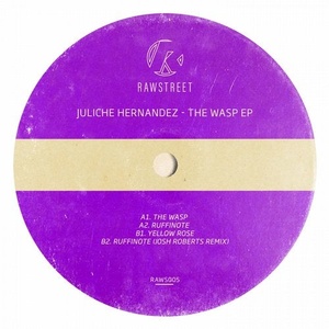 Juliche Hernandez - The Wasp [RAWS005]