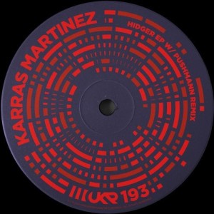 Karras Martinez - Hidger EP [UKR193]