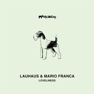 Lauhaus, Mario Franca - Loveliness [MLD097]