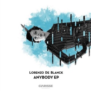 Lorenzo De Blanck - Anybody EP [4056813174700]