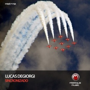 Lucas Degiorgi - Sincronizando [MIST772]