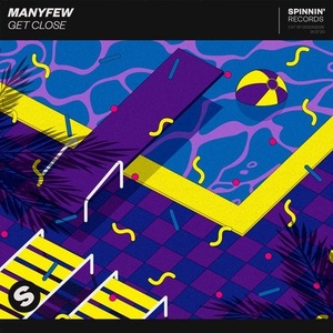 ManyFew - Get Close [190295182458]