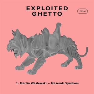 Martin Waslewski - Maserati Syndrom [EXP84]