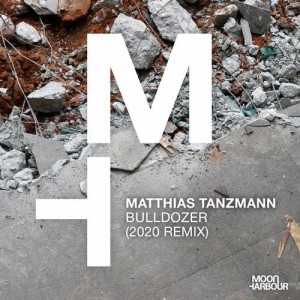 Matthias Tanzmann - Bulldozer (2020 Remix) [MHD100]