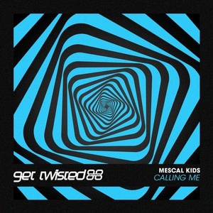 Mescal Kids - Calling Me [GTR150]