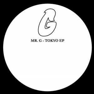 Mr. G - Tokyo EP [PG063]