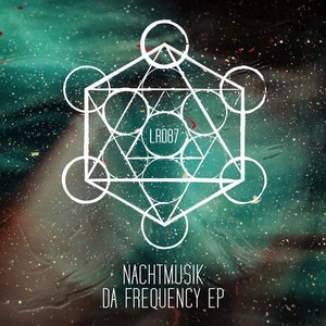 Nachtmusik - Da Frequency EP [LR08801Z]