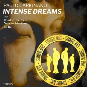 Paulo Carignano - Intense Dreams [STB025]