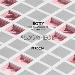 Rotty - The Smashing EP [FPRD024]