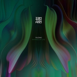 Rudaki - Rhymes of Life [IAMT217]