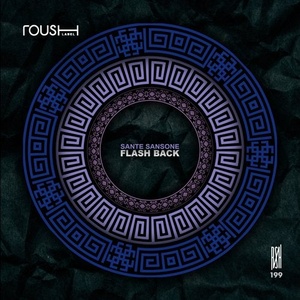 Sante Sansone - Flash Back [RSH199]