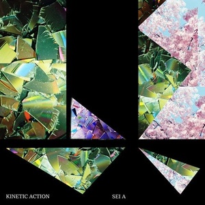 Sei A - Kinetic Action [AUSCD014]