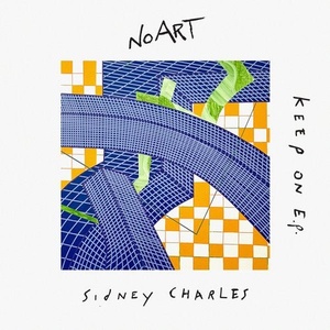 Sidney Charles - Keep On EP [NOART032]