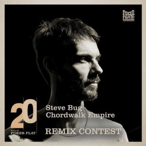 Steve Bug - 20 Years of Poker Flat Remix Contest - Chordwalk Empire [PFRDD44]