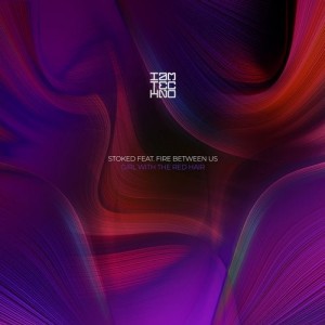 Stoked - Girl with the Red Hair [IAMT218]