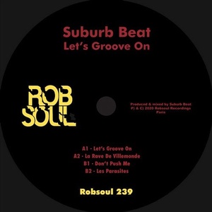 Suburb Beat - Let's Groove On [RB239]