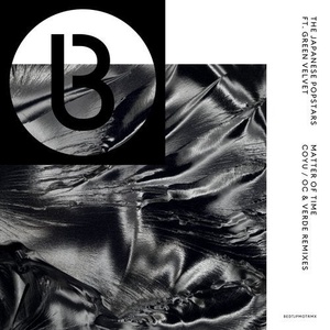 The Japanese Popstars, Green Velvet - Matter Of Time [BEDTJPMOTRMX]