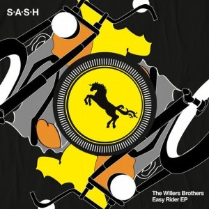 The Willers Brothers - Easy Rider [SASH003]
