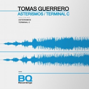 Tomas Guerrero  - Asterismos / Terminal C [BQ455]