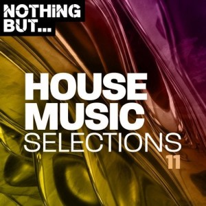 VA - Nothing But... House Music Selections, Vol. 11 [NBHMS11]