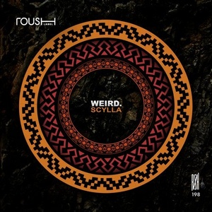 WEIRD. - Scylla [RSH198]