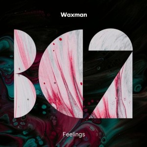 Waxman (CA), Will RP Melville - Feelings [BC2323]