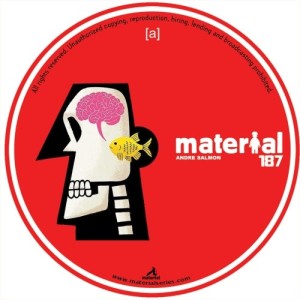 André Salmon, Eurostep, Cris Cobena - Hustler [MATERIAL187]