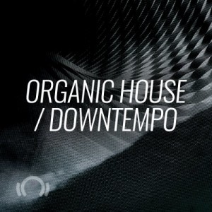 Beatport Secret Weapons: Organic House / Downtempo September 2020