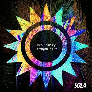 Ben Hemsley - Strength in Life [SOLA122]
