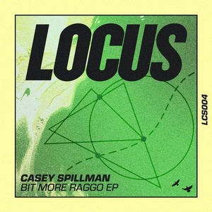 Casey Spillman - Bit More Raggo EP [LCS004]