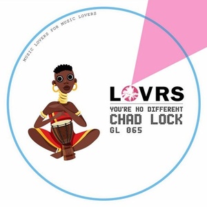 Chad Lock - You're No Different [GL065]