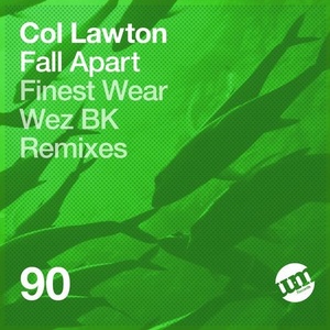 Col Lawton - Fall Apart [UMR090]