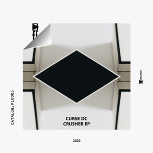 Curse DC - Crusher [PLO085]