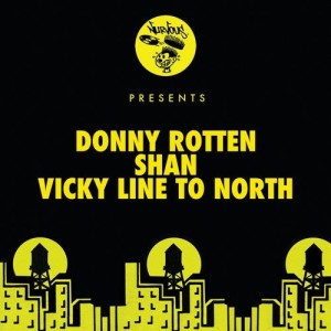 Donny Rotten - Shan _ Vicky Line To North [NUR25008]