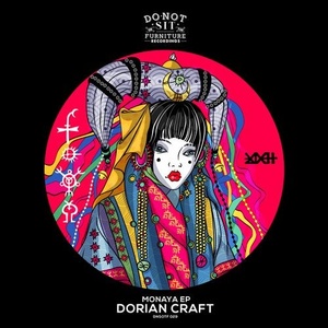 Dorian Craft - Monaya EP [DNSOTF029]