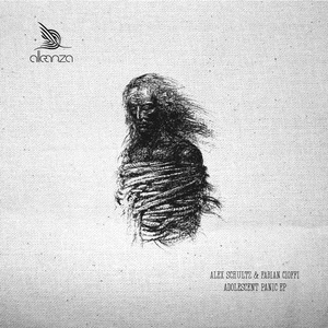 Fabian Cioffi, Alex Schultz - Adolescent Panic EP [ALLE143]