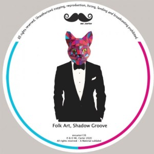 Folk Art, Shadow Gruuv - Point [MRCARTER139]