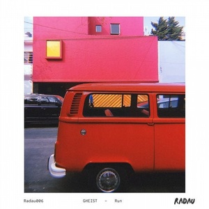 GHEIST - Run [RADAU06]
