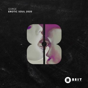 Gorge - Erotic Soul 2020 [8BIT160]