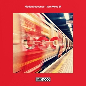 Hidden Sequence - 3am Metro EP [PR2020554]