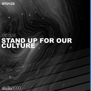 Jens Lissat - Stand Up For Our Culture [STU122]