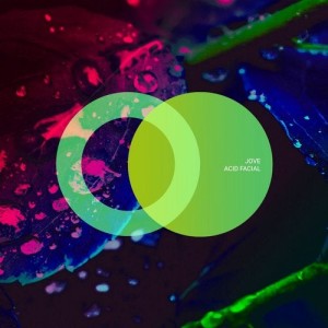 Jove - Acid Facial [AVE044]