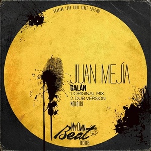 Juan Mejia - Galan [MOB119]